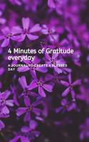 4 Minutes of Gratitude everyday