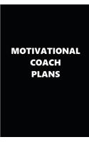 2020 Daily Planner Inspirational Theme Motivational Coach Plans 388 Pages: 2020 Planners Calendars Organizers Datebooks Appointment Books Agendas