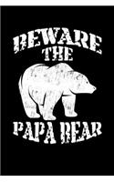 Beware The Papa Bear