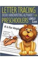 Letter Tracing Book Handwriting Alphabet for Preschoolers Lovely Lion