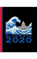 Blue Wave 2020: A Composition Book for a Democratic Patriot Voter in the 2020 Election