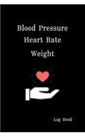 Blood Pressure Heart Rate Weight Log Book