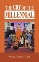 The Cry of the Millennial