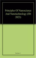 Principles Of Nanoscience And Nanotechnology (Hb 2023)
