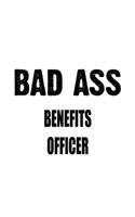 Bad Ass Benefits Officer