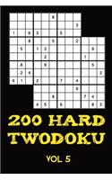 200 Hard Twodoku Vol 5