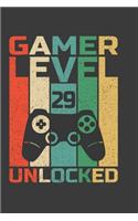 Gamer Level 29 Unlocked