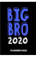 Big Bro 2020 Planner 2020