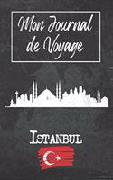 Mon Journal de Voyage Istanbul