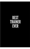 Best Trainer Ever