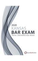 2020 Kansas Bar Exam Total Preparation Book