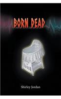 Born Dead