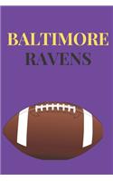 Baltimore Ravens; Foot Ball Journal College Lined, Wide Ruled, Blank Pages