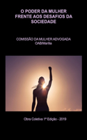 O Poder Da Mulher Frente Aos Desafios Da Sociedade