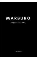 Marburg: Notizbuch, Notizblook, Notizheft, Notizen, Block, Planer - DIN A5, 120 Seiten - Liniert, Linien, Lined - Deine Stadt, Dorf, Region und Heimat