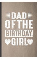 Dad of the Birthday Girl