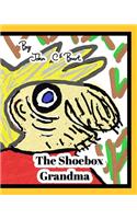 The Shoebox Grandma.
