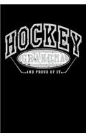 Hockey Grandma And Proud Of It: Lined Hockey Journals & Notebooks V23