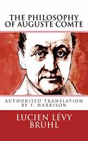 The Philosophy of Auguste Comte
