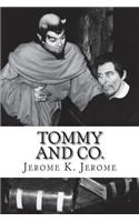 Tommy and Co.