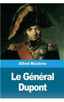 Le Général Dupont