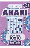 Sudoku Akari - 200 Easy Puzzles 10x10 (Volume 26)