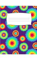 School Kids Tie Dye Draw & Write Composition Book: Wide Ruled & Sketch Paper Note Book: Design Journal Notebook: 6, 7, 8, 9 Year Old Children, Elementary, Primary, 1st, 2nd, 3rd Grade, Practice Drawi