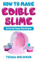 How to Make Edible Slime