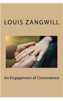 An Engagement of Convenience