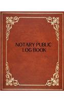 Notary Public Log Book: Official Notary Journal- Public Notary Records Book-Notarial acts records events Log-Notary Template- Notary Receipt Book ? Paperback