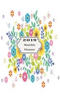 2019 Monthly Planner: Beautiful Organizer Schedule Floral Vector Background Monthly and Weekly Calendar to Do List Top Goal and Focus