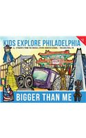 Bigger Than Me