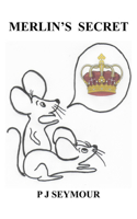 Merlin's Secret