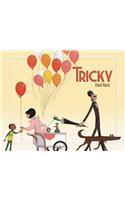 Tricky