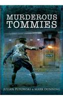 Murderous Tommies