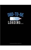 Dad to Be Loading
