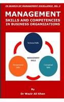 Management Skills and Competencies in Business Organizations