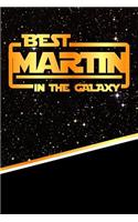 The Best Martin in the Galaxy