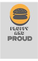 Fluffy and Proud