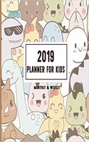 2019 Planner for Kids: 2019 Planner Weekly and Monthly for Kids: Academic Year Calendar Schedule Appointment Organizer and Journal Notebook to Do, Dinosaur (Volume 4)