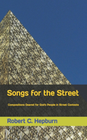 Songs for the Street