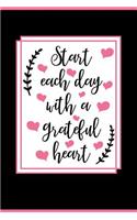 Start Each Day with a Grateful Heart