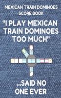 Mexican Train Dominoes Score Book