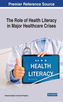 Role of Health Literacy in Major Healthcare Crises