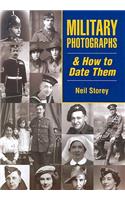 Military Photographs & How to Date Them