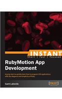 Instant RubyMotion App Development Starter