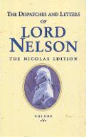 Dispatches and Letters of Lord Nelson