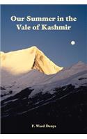 Our Summer in the Vale of Kashmir