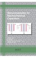 Nanocomposites for Electrochemical Capacitors