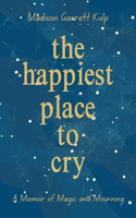 Happiest Place to Cry